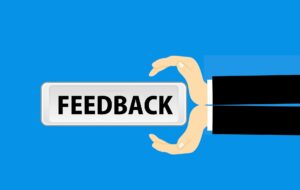 How to get feedback from your customers.